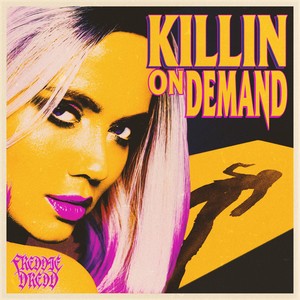 Killin’ On Demand