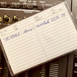 The Reach (1999 pre‐production demo)