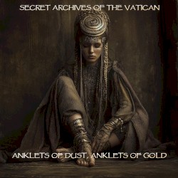 Anklets of Dust, Anklets of Gold