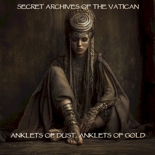 Anklets of Dust, Anklets of Gold