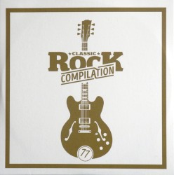 Classic Rock Compilation, Volume 77