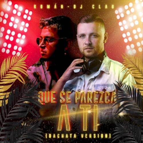 Que Se Parezca A Ti (bachata version)