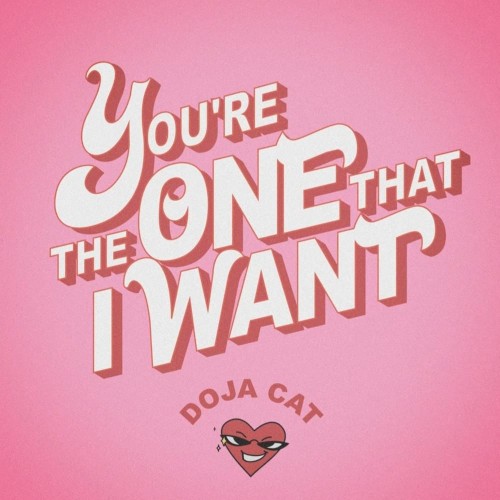 You're The One That I Want