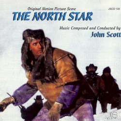 The North Star (Original Motion Picture Score)