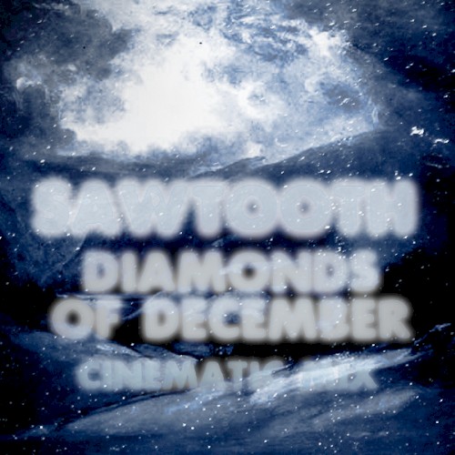 Diamonds of December (Cinematic mix)