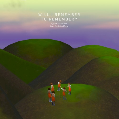 Will I Remember to Remember?