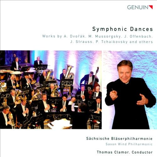 Symphonic Dances: Works By A. Dvořák, M. Mussorgsky, J. Offenbach, J. Strauss, P. Tchaikovsky And Others
