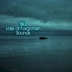 Vale of Forgotten Sounds