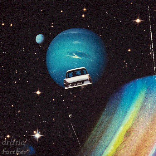 Driftin’ Further
