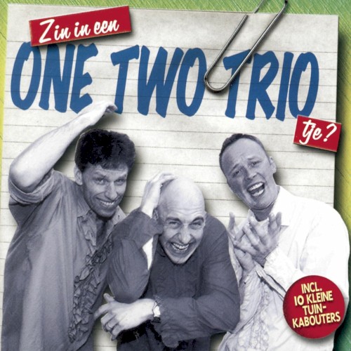 Zin in een One Two Triotje?