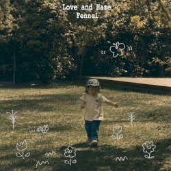 Love and Haze
