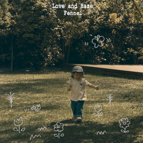 Love and Haze