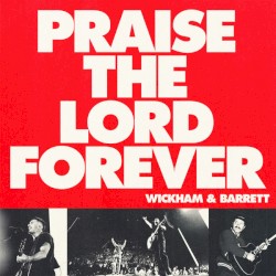 Praise the Lord Forever (live)