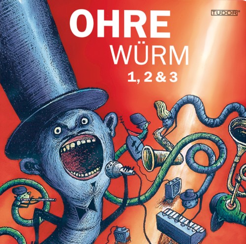 Ohrewürm 1, 2 & 3