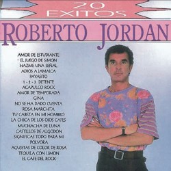 20 éxitos de Roberto Jordan