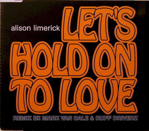 Let's Hold On to Love