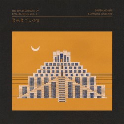 The Encyclopedia Of Civilizations Vol. 5: Babylon