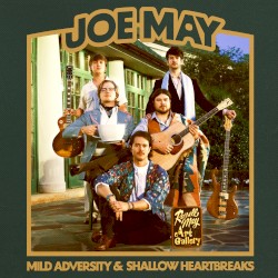 Mild Adversity & Shallow Heartbreaks