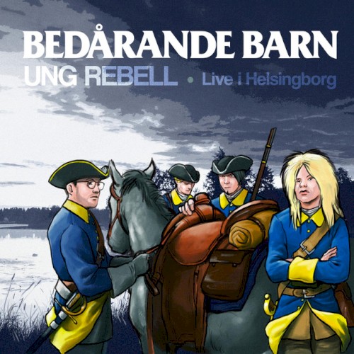 Ung rebell (Live i Helsingborg)