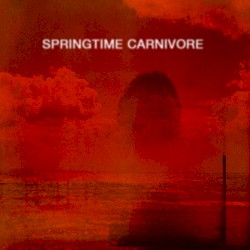 Springtime Carnivore