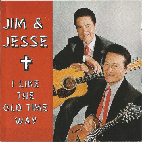 I Like the Old Time Way