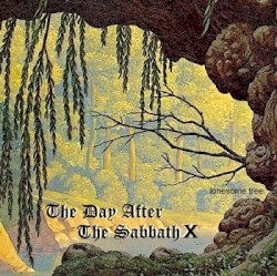 The Day After the Sabbath 10: Lonesome Tree