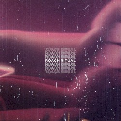 Roach Ritual