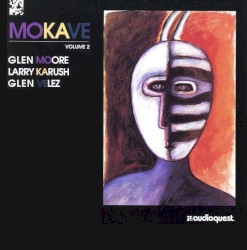 Mokave, Volume 2