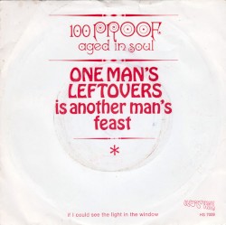 One Man's Leftovers (Is Another Man's Feast) / If I Could See the Light in the Window