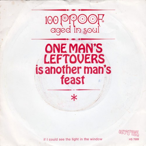 One Man's Leftovers (Is Another Man's Feast) / If I Could See the Light in the Window