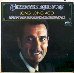 Long, Long Ago