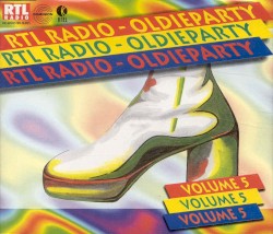 RTL Radio-Oldieparty, Volume 5