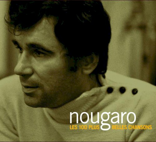 Les 100 plus belles chansons