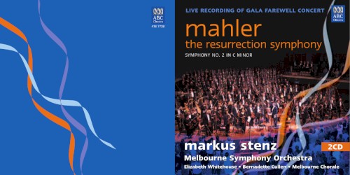 The Resurrection Symphony: Symphony no. 2 in C minor