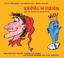 Kasperl in Ferien