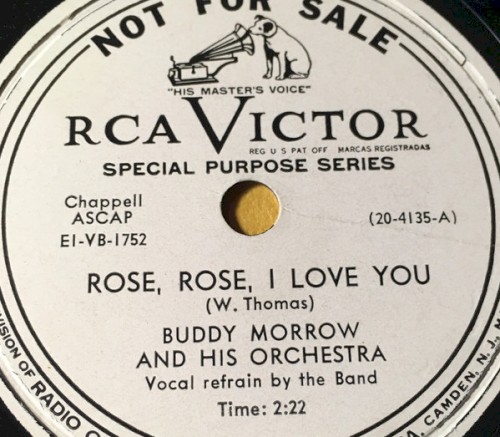 Rose, Rose I Love You / (What Can I Say) After I Say I'm Sorry?