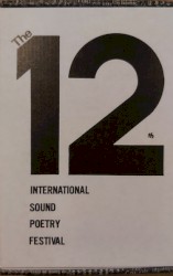 The 12th International Sound Poetry Festival