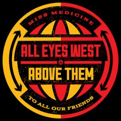Miss Medicine / To All Our Friends
