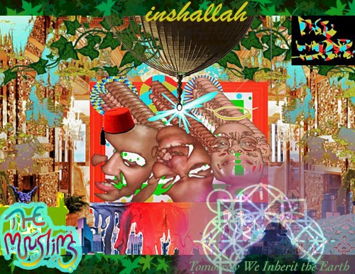 Inshallah: Tomorrow We Inherit The Earth