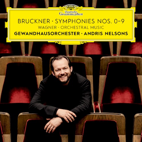 Bruckner: Symphonies nos. 0–9 / Wagner: Orchestral Music