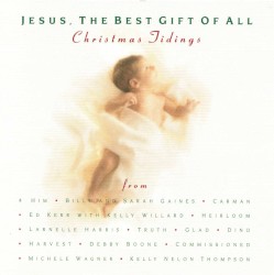 Jesus, the Best Gift of All - Christmas Tidings