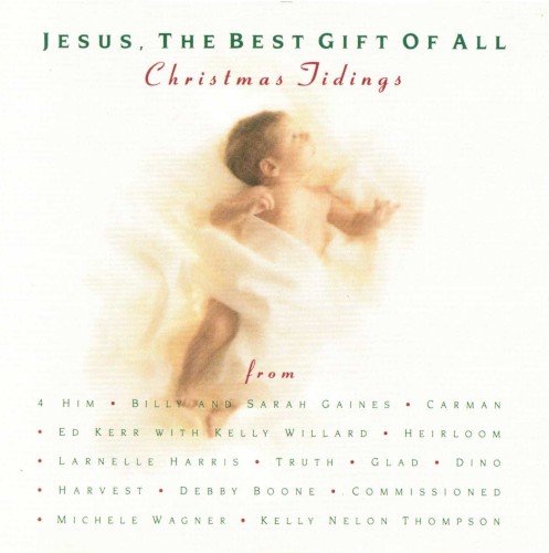 Jesus, the Best Gift of All - Christmas Tidings
