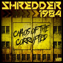 Chaos Of The Corrupted