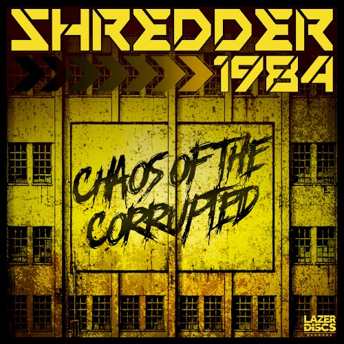 Chaos Of The Corrupted