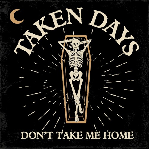 Don't Take Me Home