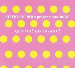 Get Up! Go Insane!