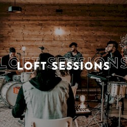 Loft Sessions