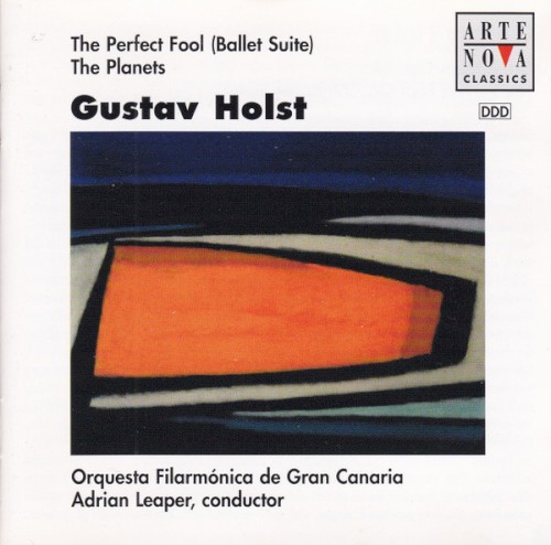 The Perfect Fool (Ballet Suite) / The Planets