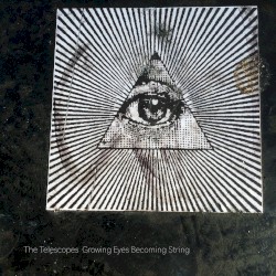 Growing Eyes Becoming String