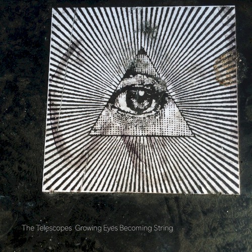 Growing Eyes Becoming String